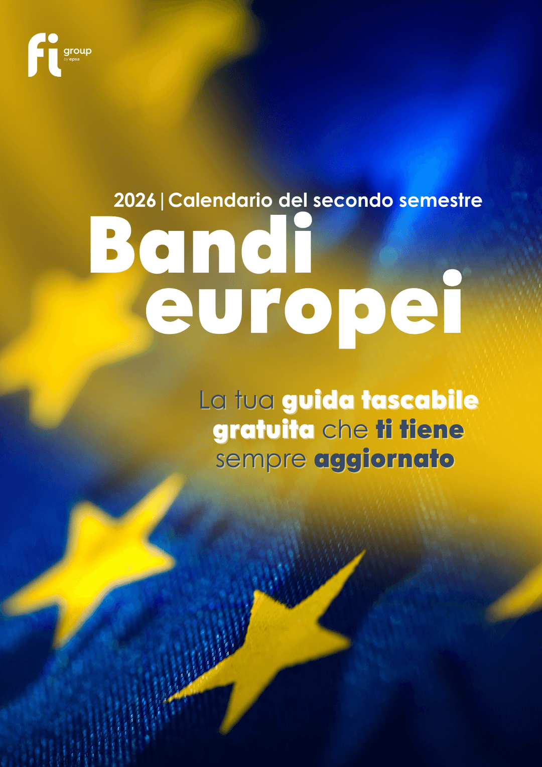 Finanziamenti europei | Secondo semestre 2026