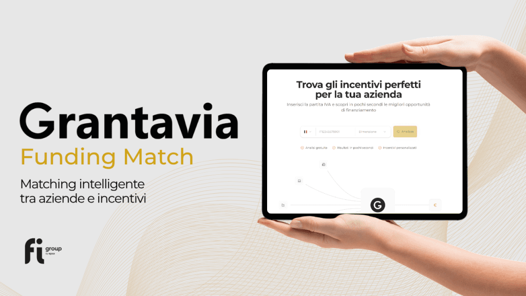 Grantavia: trova bandi e incentivi per finanziare gli investimenti della tua impresa